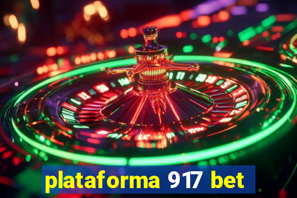 plataforma 917 bet